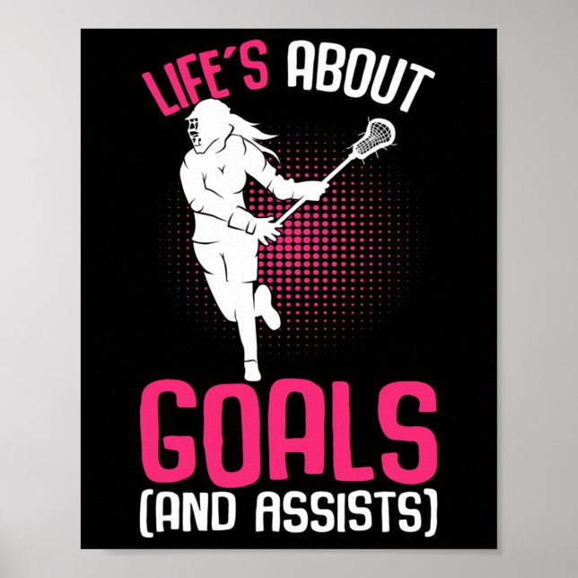 Poster A vida é sobre os objetivos do jogador de lacrosse (Frente)