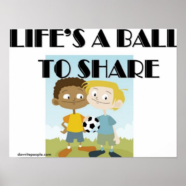 Pôster A vida é uma bola para compartilhar (Frente)