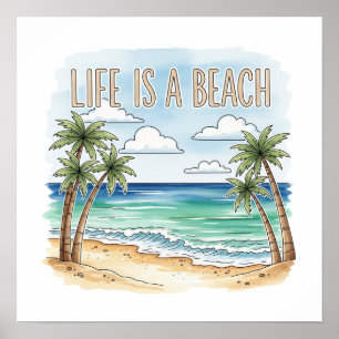 Poster "A vida é uma praia" Oceano Tropical de Palma