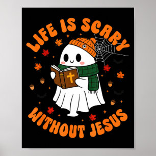 Poster A Vida É Y Sem Jesus - Halloween Cristão