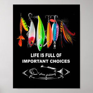 Poster A Vida Está Cheia De Escolhas Importantes Isca De