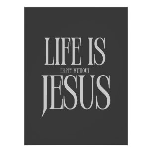 Pôster A Vida Está Vazia Sem Jesus - Fé Cristã Negra