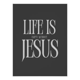 Pôster A Vida Está Vazia Sem Jesus - Fé Cristã Negra