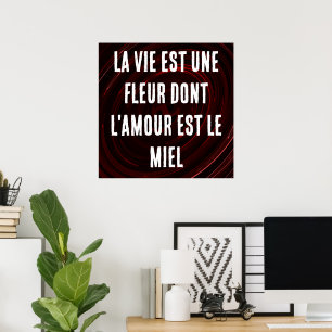 Poster A vida francesa é uma flor da qual o amor é o mel