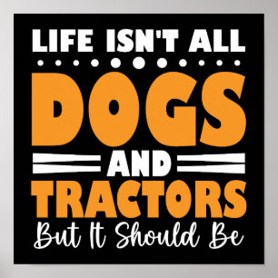Poster A vida não é só cachorros e tratores, mas deveria 