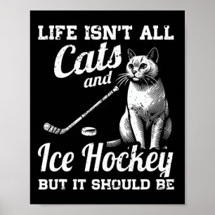 Poster A vida não é só gatos e hóquei no gelo, mas deveri