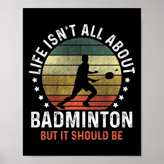 Poster A vida não é sobre Dminton, mas deveria ser calada (Frente)