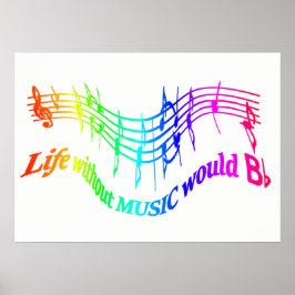 Poster A vida sem música seria uma citação inspiracional