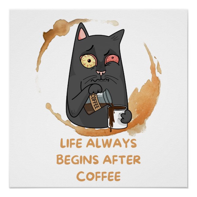 Pôster a vida sempre começa depois do café (Frente)