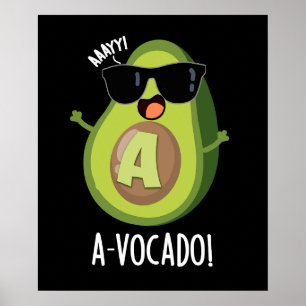 Poster A-vocado Funny Avocado Pun Dark BG