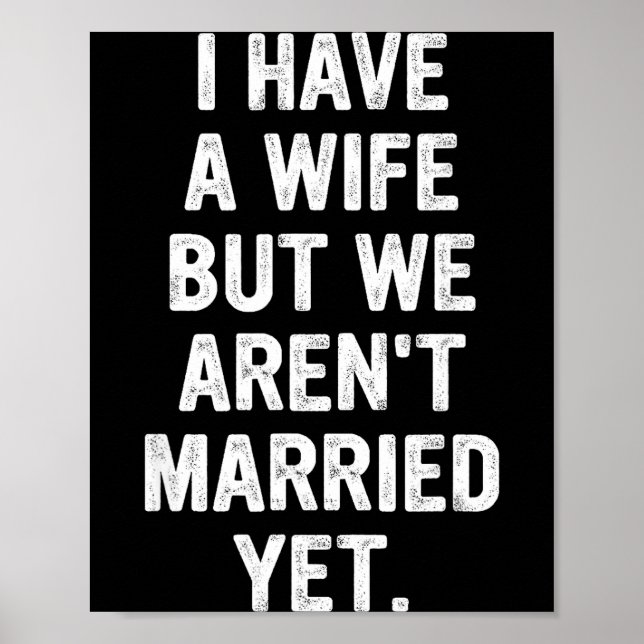 Poster A Wife, We Aren't Married Yet, Romantic  (Frente)