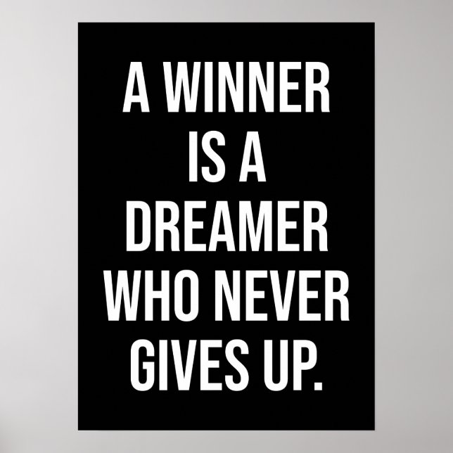Poster A Winner Is A Dreamer Who Never Gives Up (Frente)