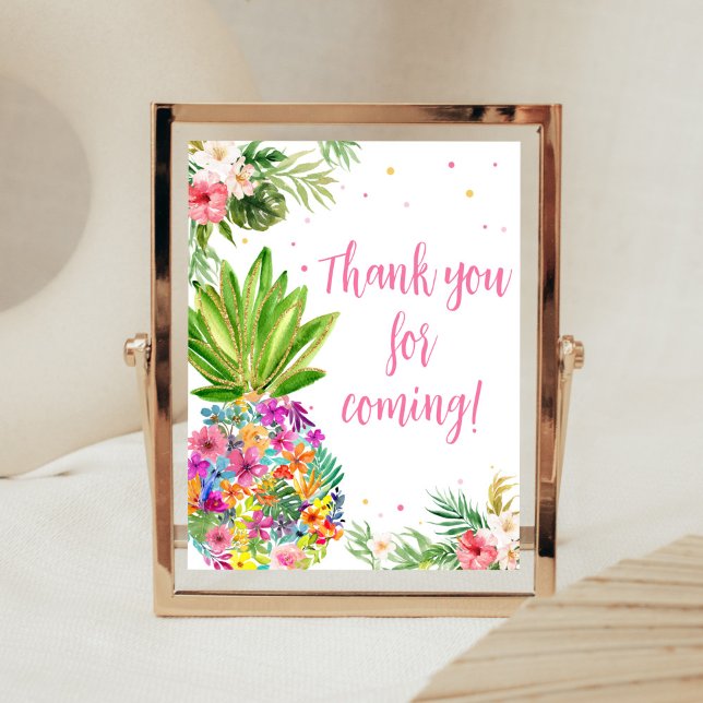 Poster Abacaxi Floral Tropical Obrigado por vir (Aloha Pineapple Baby Shower Thank You for Coming Sign)