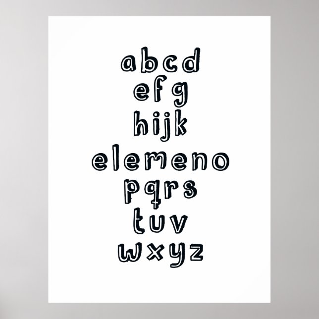Poster ABCD EFG HIJK ELEMENO PQRS TUV WXYZ : Diversão em  (Frente)