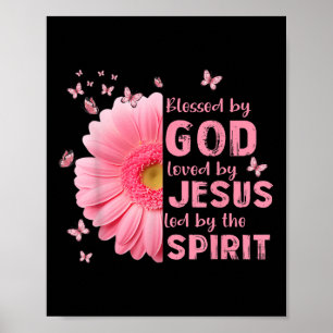 Poster Abençoado Por Deus Amado Por Jesus Flor Cro Cristã