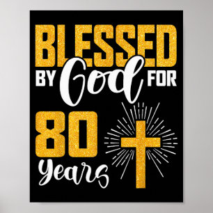 Poster Abençoado Por Deus Por 80 Anos De Idade 80º Aniver