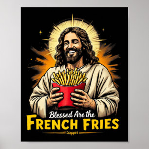 Poster Abençoados São As Fries Francesas Jesus Engraçado