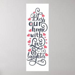Poster Abençoem Nossa Casa Com Amor & Riso