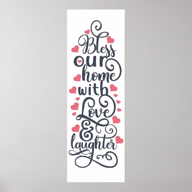 Poster Abençoem Nossa Casa Com Amor & Riso (Frente)