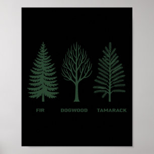 Poster Abeto Dogwood Tamarack Para Homens Mulheres