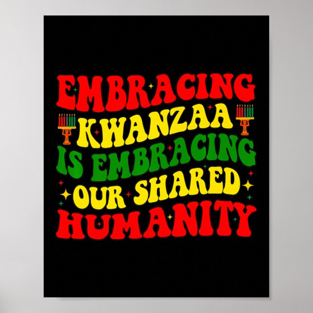 Poster Abraçar Kwanzaa É Nossa Humanidade Compartilhada Á (Frente)
