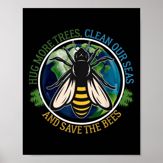Poster Abraçar Mais Árvores Limpas Salva Abelhas Natu, Di (Frente)