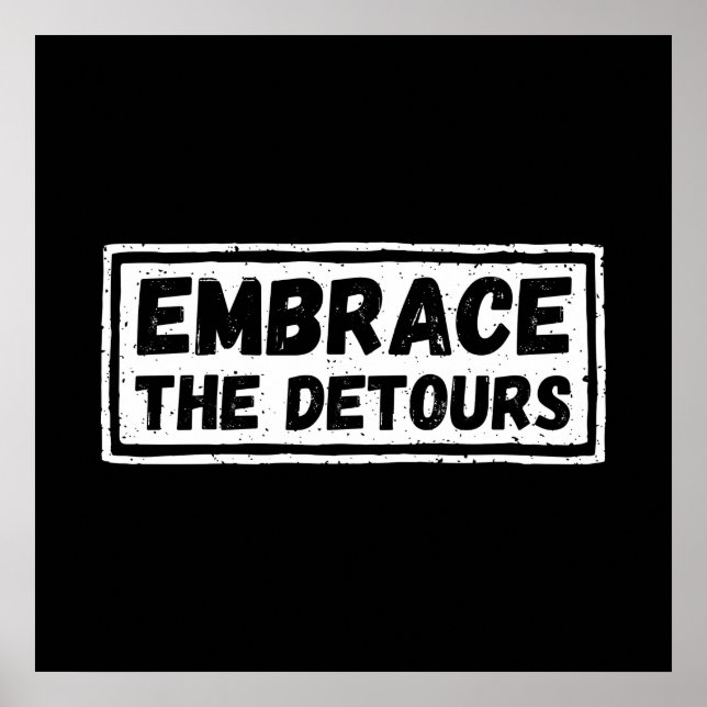 Poster Abrace A Cotação Inspiracional Detours (Frente)
