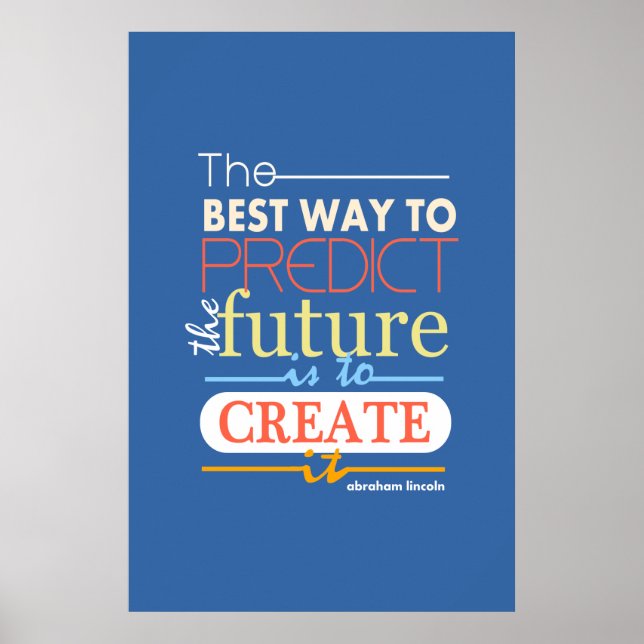 Poster Abraham Lincoln é a melhor maneira de prever o fut (Frente)