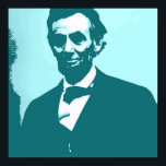 Pôster Abraham Lincoln Pop Art<br><div class="desc">Pop Art Abe</div>