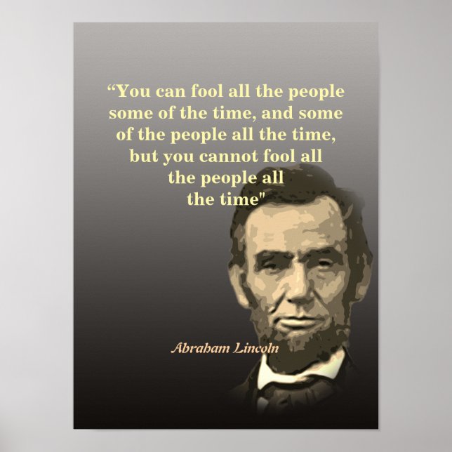 Poster Abraham Lincoln Quote On Fooling People (Frente)