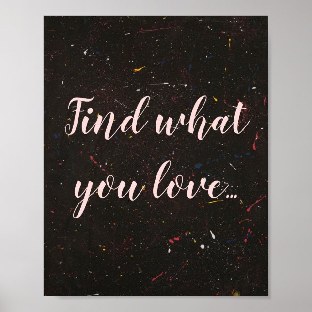 Poster Abstrato Inspiracional "Find What You Love" (Frente)