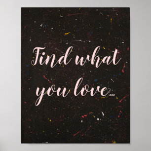 Poster Abstrato Inspiracional "Find What You Love" (Encon