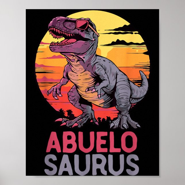 Poster Abuelo-Saurus T-Rex Dino Dinossauro AbueloSaurus (Frente)
