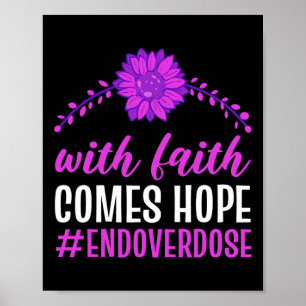 Poster Acabar Com Overdose Com Fé Vem Esperança Roxo Flor
