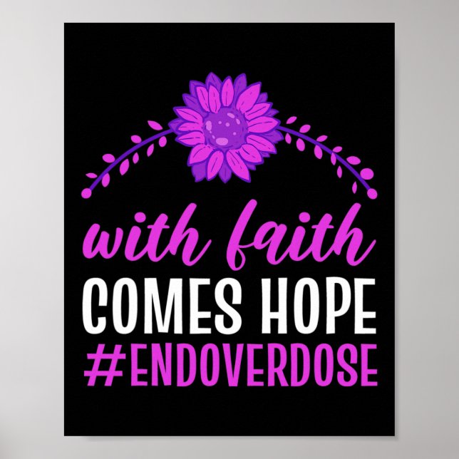 Poster Acabar Com Overdose Com Fé Vem Esperança Roxo Flor (Frente)