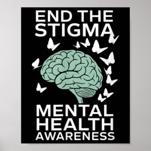 Poster Acabe Com O Stigma Mental Health S Mental Health A