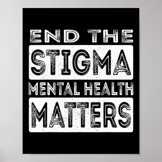 Poster Acabe Com Os Problemas De Saúde Mental Do Estigma (Frente)