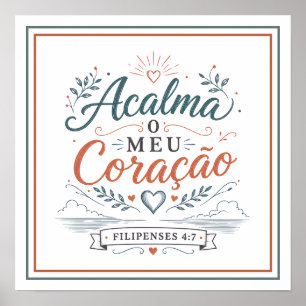 Poster Acalma o Meu Coração Frase Motivacional Cristã