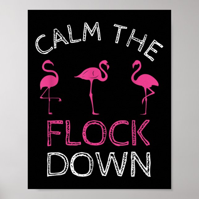 Poster Acalme-Se O Feitiço De Verão De Flamingo Rosa (Frente)