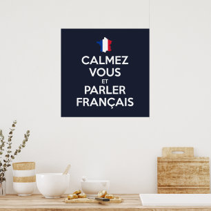 Poster Acalmem-se e Falem Francês