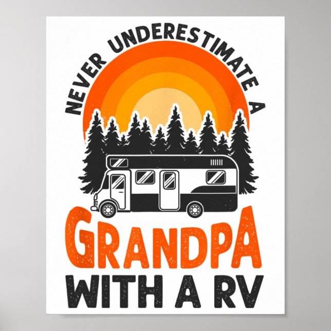 Poster Acampamento Nunca Subestime Avô Rv Casa Móvel F (Frente)
