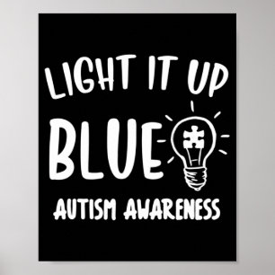 Poster Acenda A Camisa Azul Do Autismo Eu Visto Azul Para