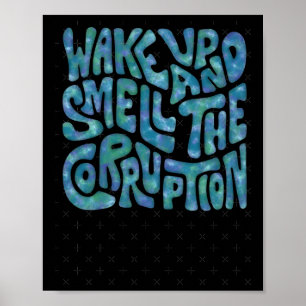 Poster Acordar E Cheire A Palavra Corrupção Art 1