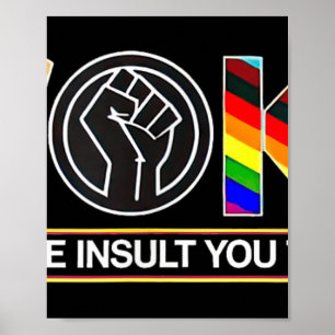 Poster Acordou Não É O Insulto Que Acha Que É