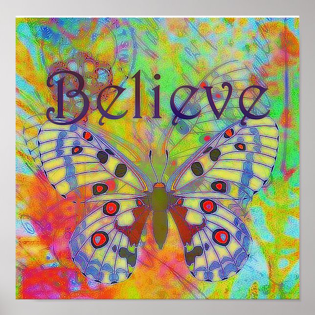 Poster Acredite borboleta colorida  (Frente)