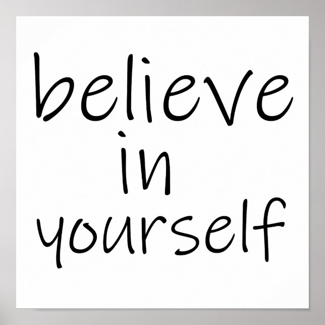 Poster Acredite em si mesmo (Frente)