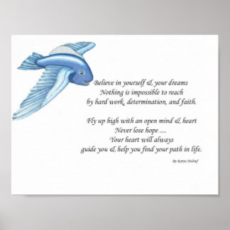 Pôster Acredite em si mesmo e em seus sonhos