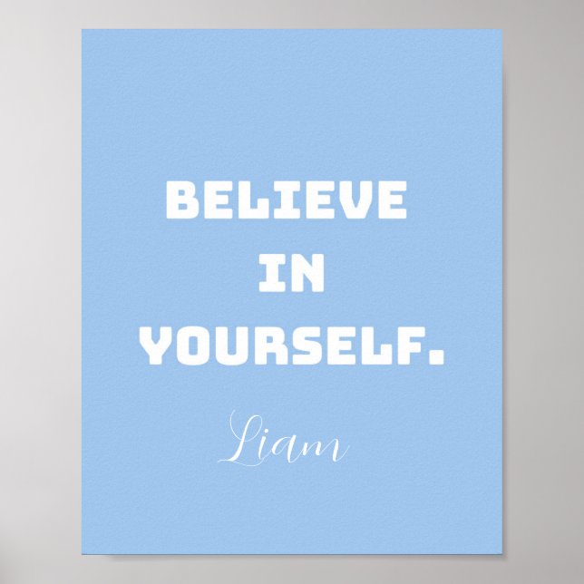 Poster Acredite em si mesmo, estimulando a arte mundial p (Frente)