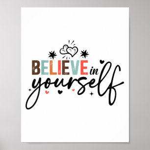Poster Acredite Em Si Mesmo Mensagem Positiva Motivaciona