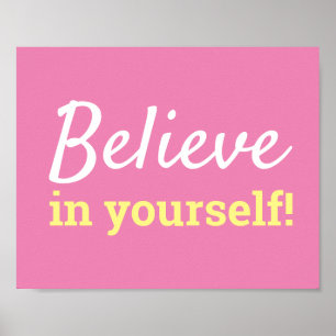 Poster Acredite em Você Mesmo Tipografia Motivacional Ros